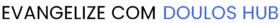 Doulos Hub
